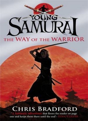 Young Samurai:  1 - The Way of The Warrior