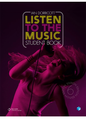 Listen to the Music:  Student Book