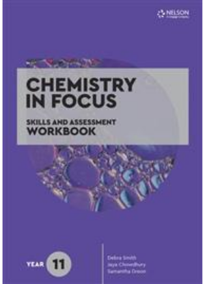 Chemistry in Focus:  Year 11 [Skills and Assessment Workbook]