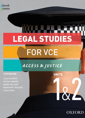 Access and Justice:  Legal Studies for VCE Units 1&2 [oBook/assess Only]