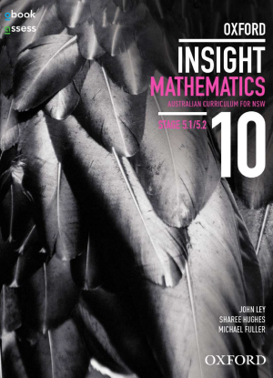 NSW Oxford Insight Mathematics: 10 - Stages 5.1/5.2 - oBook/assess Only