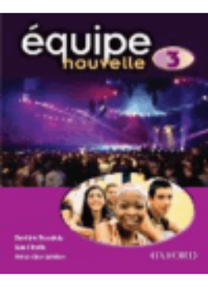 Equipe Nouvelle:  3 [Student Book]