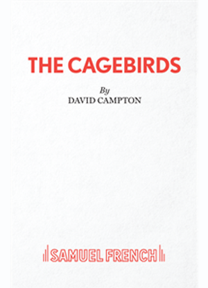 The Cagebirds [The Play]
