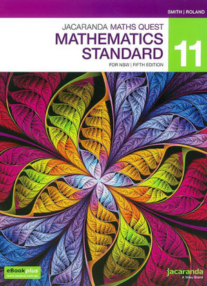 Jacaranda Maths Quest NSW: 11 - Mathematics Standard [Text + eBookPlus]