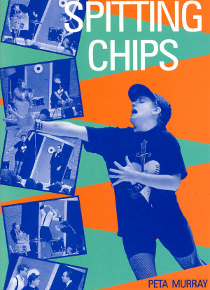 Spitting Chips [The Play]