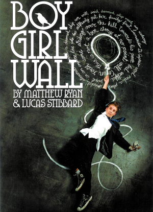 Boy Girl Wall  [The Play]