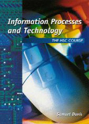 Information Processes and Technology:  HSC Course