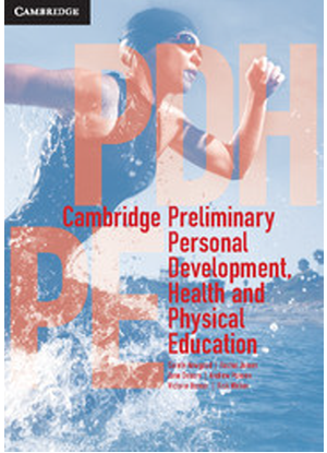 Cambridge Preliminary Personal Development, Health and Physical Education:  Text + CambridgeGO