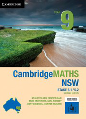 CambridgeMaths NSW:  9 - Stages 5.1/5.2 [Text + Interactive CambridgeGO]