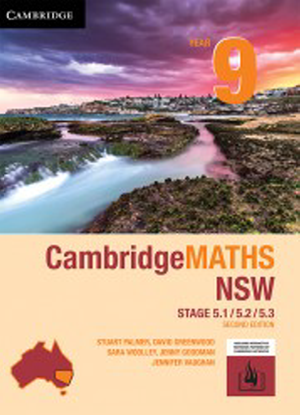 CambridgeMaths NSW:  9 - Stages 5.1/5.2/5.3 [Text + Interactive CambridgeGO]