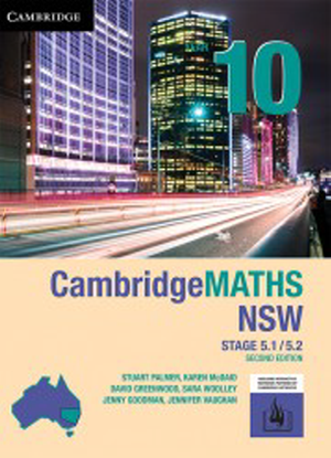 CambridgeMaths NSW: 10 - Stages 5.1/5.2 [Text + Interactive CambridgeGO]