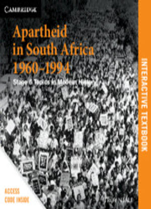 Apartheid in South Africa 1960-1994 [Interactive CambridgeGO Only]