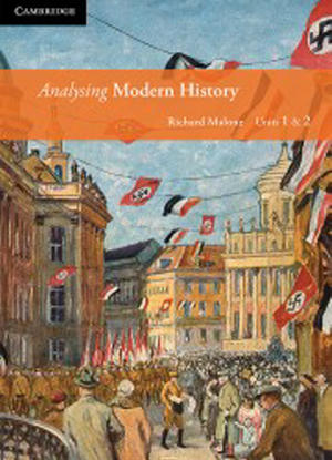 Analysing Modern History:  Units 1&2 [Interactive CambridgeGO Only]