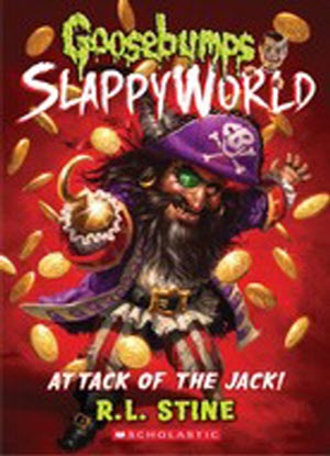 Goosebumps SlappyWorld:   2 - Attack of the Jack!