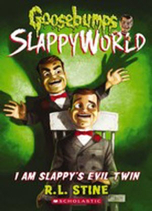 Goosebumps SlappyWorld:   3 - I Am Slappy's Evil Twin