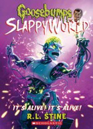 Goosebumps SlappyWorld:   7 - It's Alive! It's Alive!