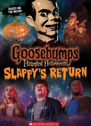 Goosebumps Haunted Halloween:  SLAPPY'S RETURN
