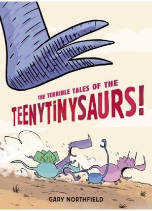The Terrible Tales of the Teenytinysaurs !