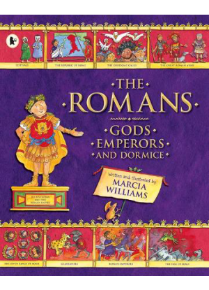 Romans:  Gods Emperors and Dormice