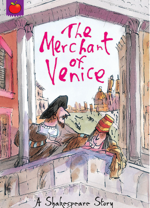 A Shakespeare Story:  The Merchant of Venice