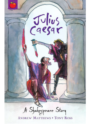 A Shakespeare Story:  Julius Caesar