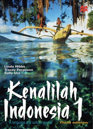 Kenalilah Indonesia:  1 - A Language and Culture Course