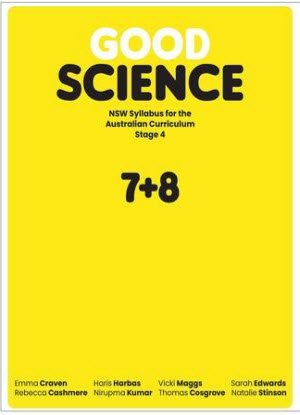 NSW Good Science: Stage 4 - Student Book [Text + Digital Access]