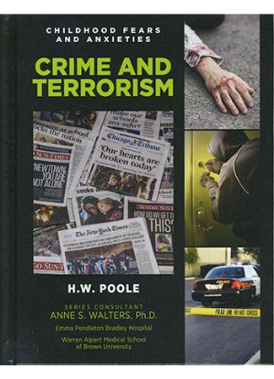 Childhood Fears and Anxieties:  Crime and Terrorism