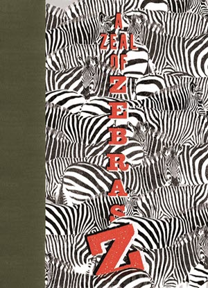A Zeal of Zebras:  An Alphabet of Collective Nouns