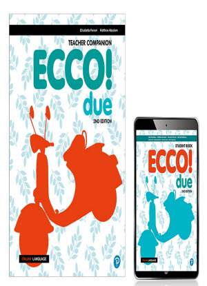 Ecco! Due [Teacher Companion with Teacher Reader+ and Audio Download]