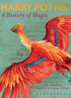 Harry Potter:  A History of Magic - The Book of the Exhibition