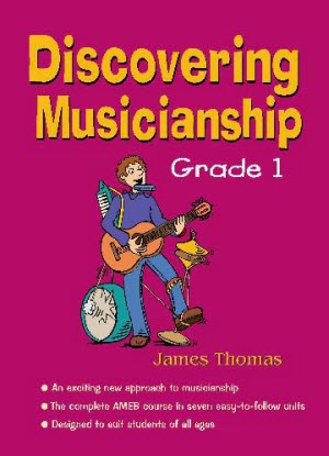 Discovering Musicianship:  Grade 1