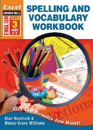 Excel Advanced Skills - Spelling and Vocabulary Workbook - Year 3 9781741252606