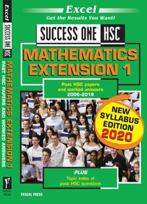 Success One:  HSC Mathematics Extension 1 - 2020