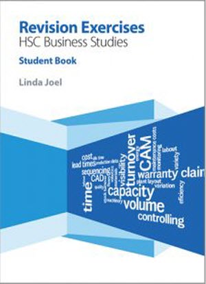 Revision Exercises:  HSC Business Studies - Student Book