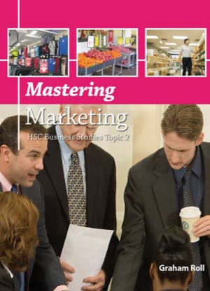 HSC Business Studies: Topic 2 - Mastering Marketing