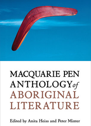 Macquarie Pen Anthology of Aboriginal Literature