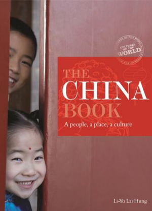 The China Book:  A People, a Place, a Culture