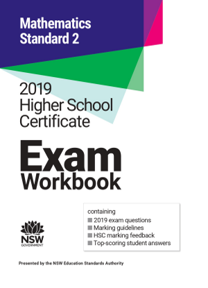 2019 HSC Exam Workbook:  Mathematics Standard 2
