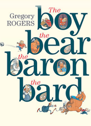 The Boy, the Bear, the Baron, the Bard and Other Dramatic Tales
