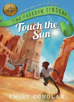 The Freedom Finders:  2 - Touch the Sun