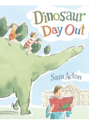 Dinosaur Day Out  [Picture book]