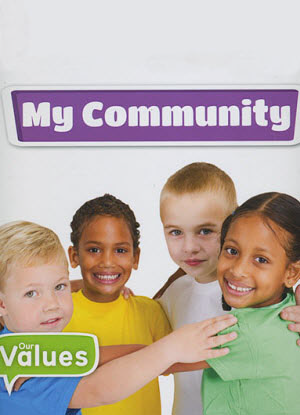Our Values:  My Community