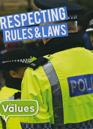 Our Values:  Respecting Rules & Laws