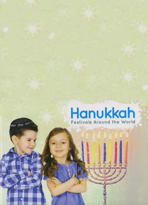 Festivals around the World: Hanukkah