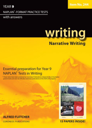 Naplan-Format Practice Tests with Answers:  Year 9 - Narrative Writing