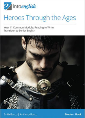 Into English: Heroes through the Ages  - Student Book