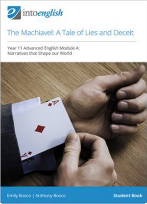 Into English:  The Machiavel - A Tale of Lies and Deceit - Student Book