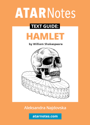 ATARNotes Text Guide:  William Shakespeare's Hamlet
