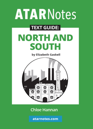 ATARNotes Text Guide:  Elizabeth Gaskell's North and South